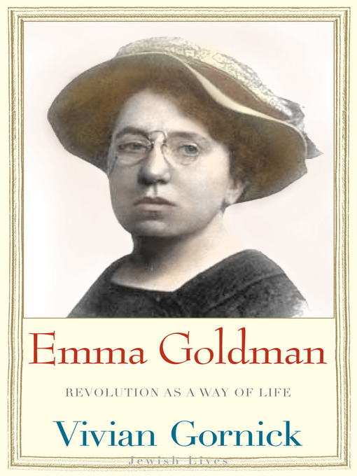Title details for Emma Goldman by Vivian Gornick - Available
